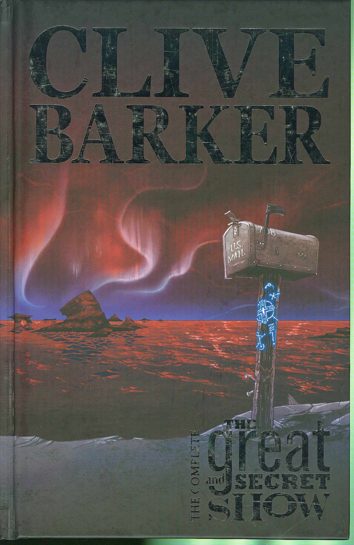 Complete Clive Barkers Great And Secret Show HC