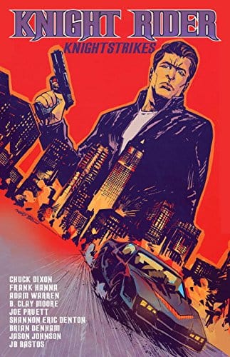 Knight Rider TP Vol 02 Knight Strikes