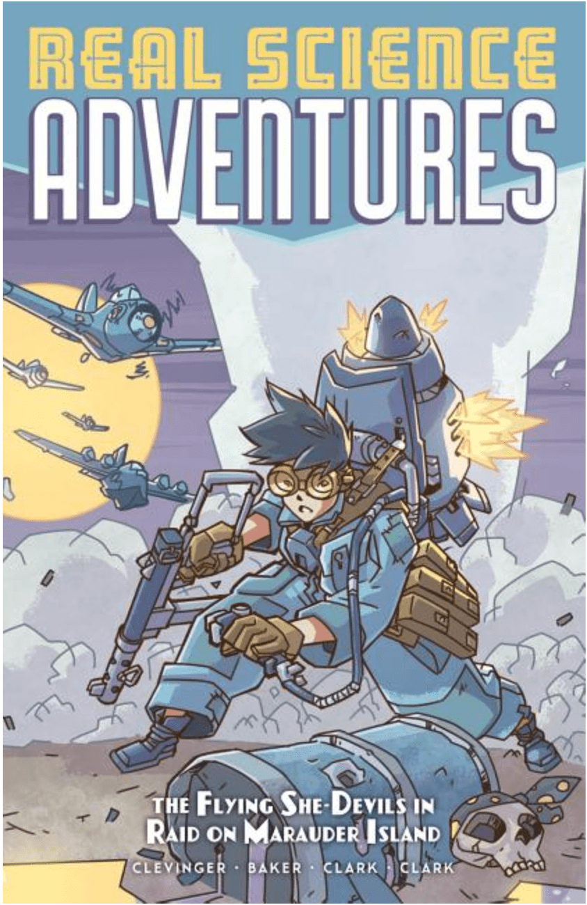 Atomic Robo Presents Real Science Adventures: The Flying She-Devils in Raid on Marauder Island (Atomic Robo RSA #2)