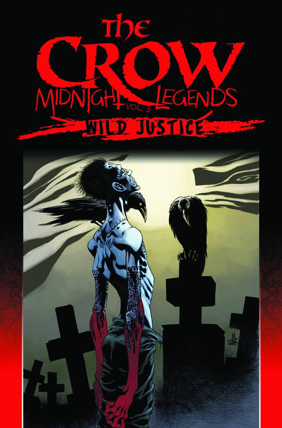 Crow Midnight Legends TP Vol 03 Wild Justice