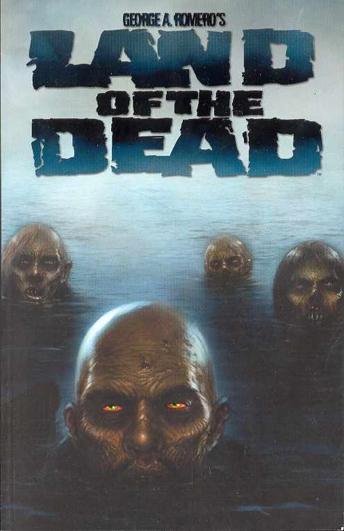 George Romeros Land Of The Dead TP (MR)