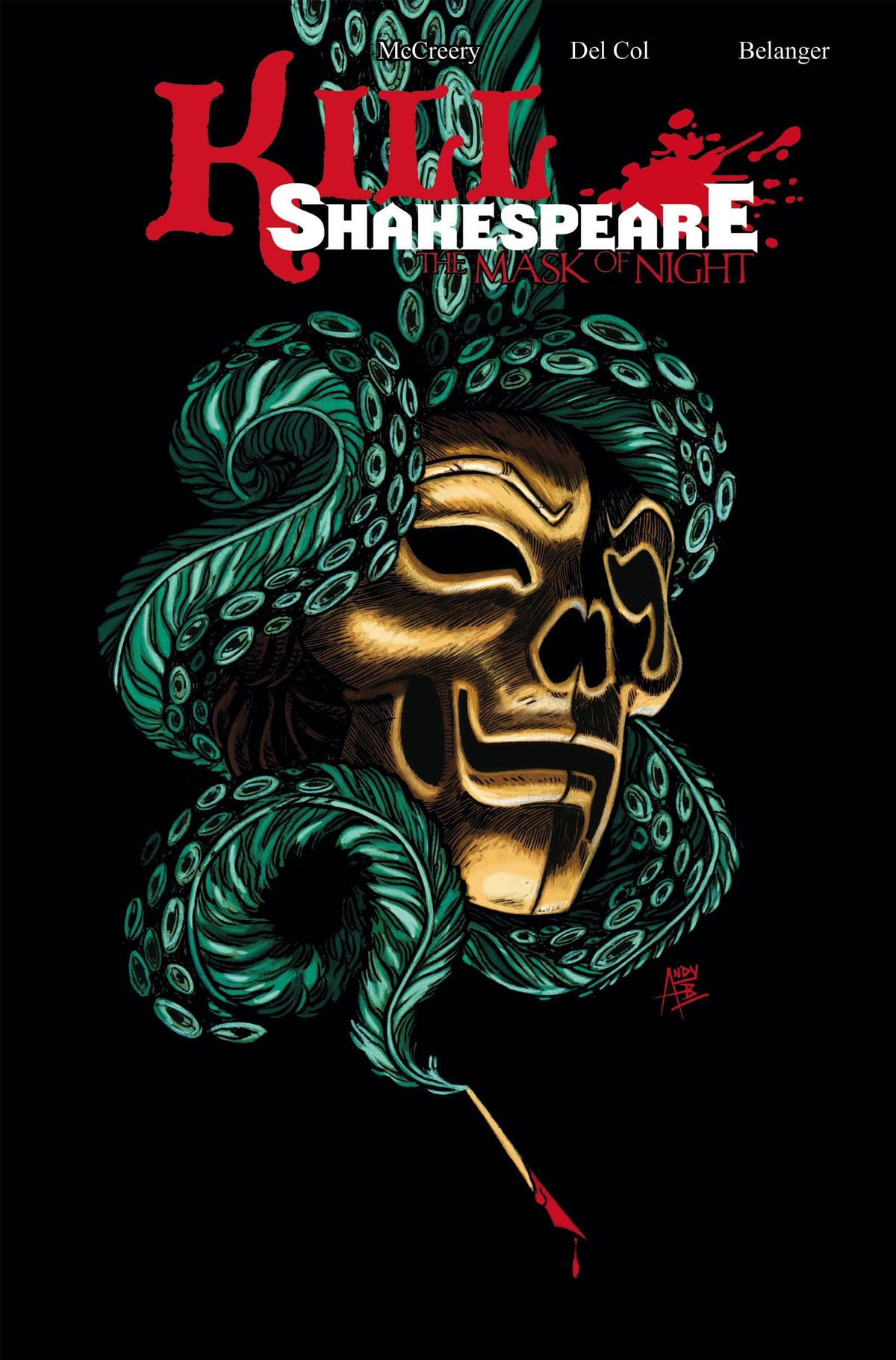 Kill Shakespeare TP Vol 04 Mask Of Night