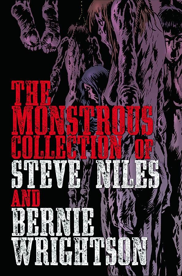 Monstrous Coll Steve Niles & Bernie Wrightson HC