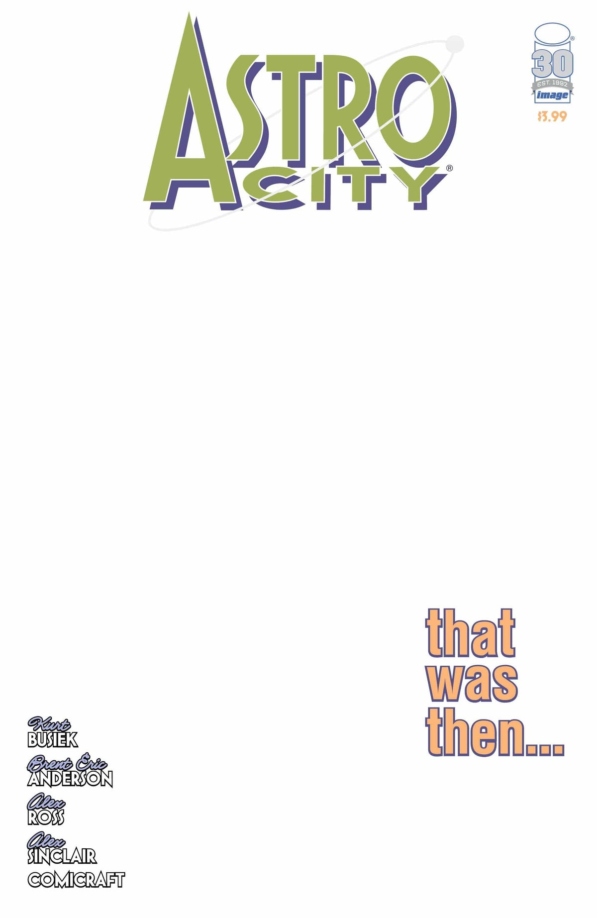 ASTRO CITY THAT WAS THEN SPEC CVR H BLANK CVR