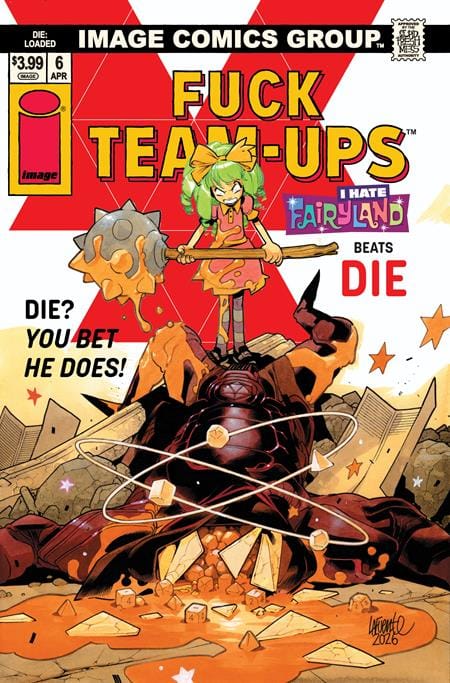 DIE LOADED #6 CVR D DAVIDE LAFUENTE I HATE FAIRYLAND TEAM UP NSFW VAR (MR)