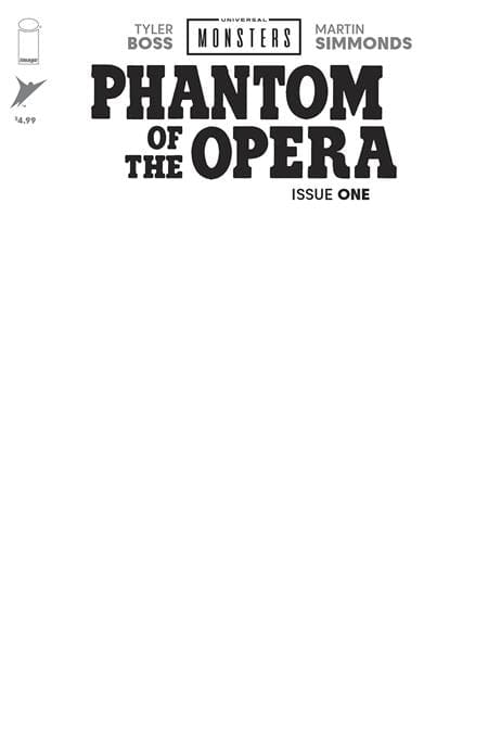 UNIVERSAL MONSTERS THE PHANTOM OF THE OPERA #1 (OF 4) CVR H BLANK SKETCH VAR
