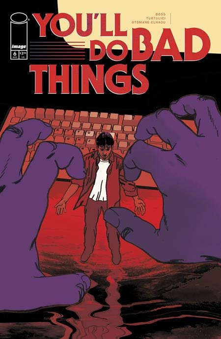 YOULL DO BAD THINGS #6 (OF 6) CVR B ADRIANO TURTULICI VAR (MR)