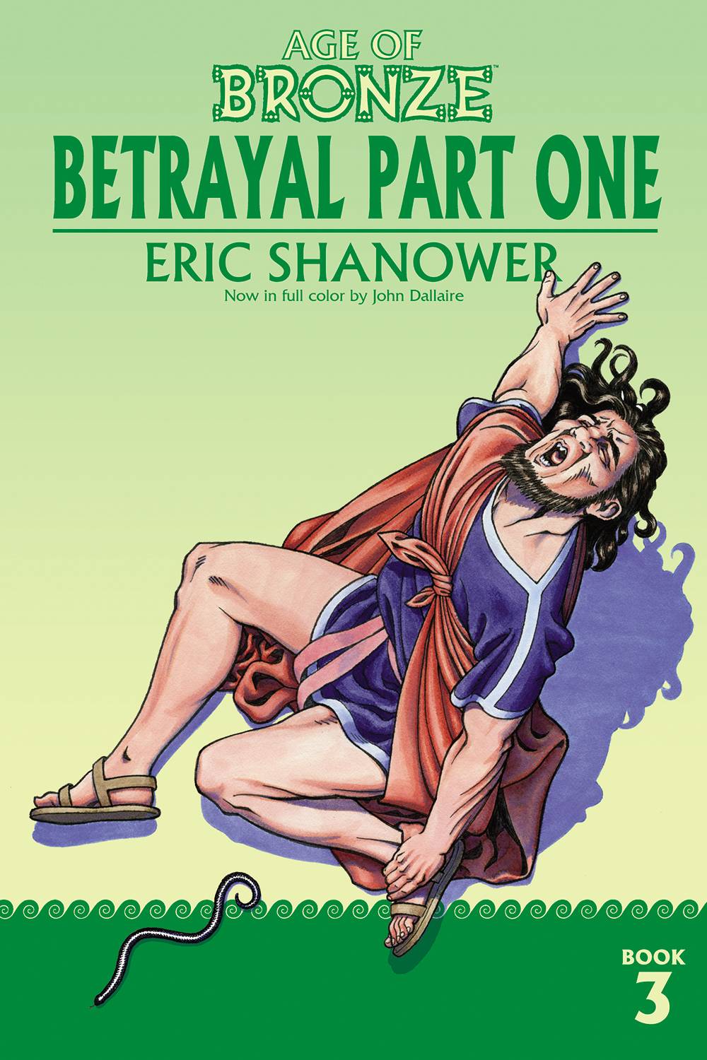 Age Of Bronze TP Vol 03 Betrayal Part 1 (New Edition)