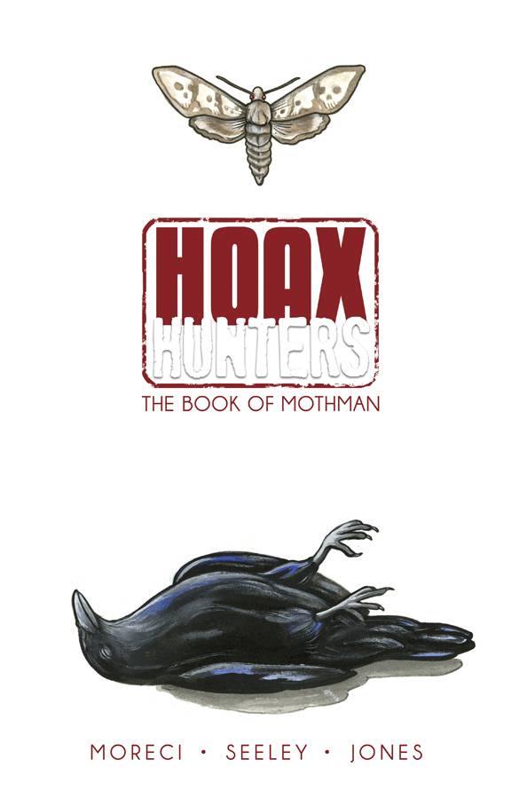 Hoax Hunters TP Vol 03 Book Of Mothman