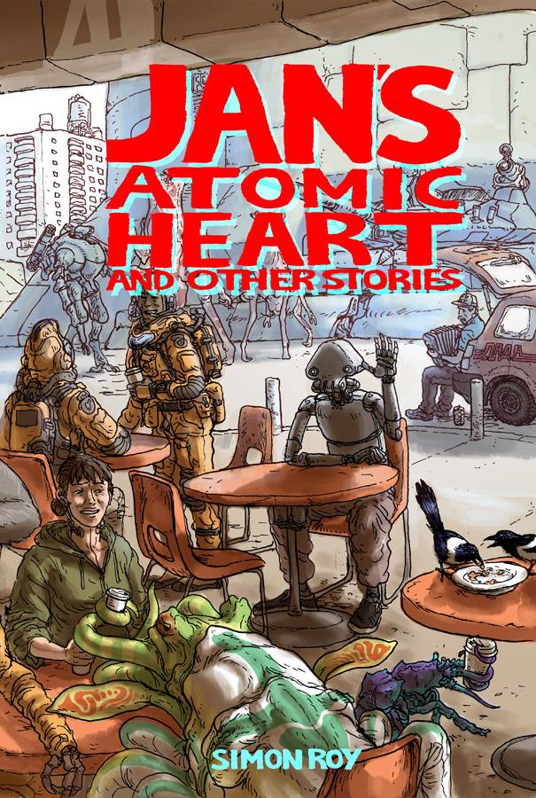 Jans Atomic Heart And Other Stories TP (MR)