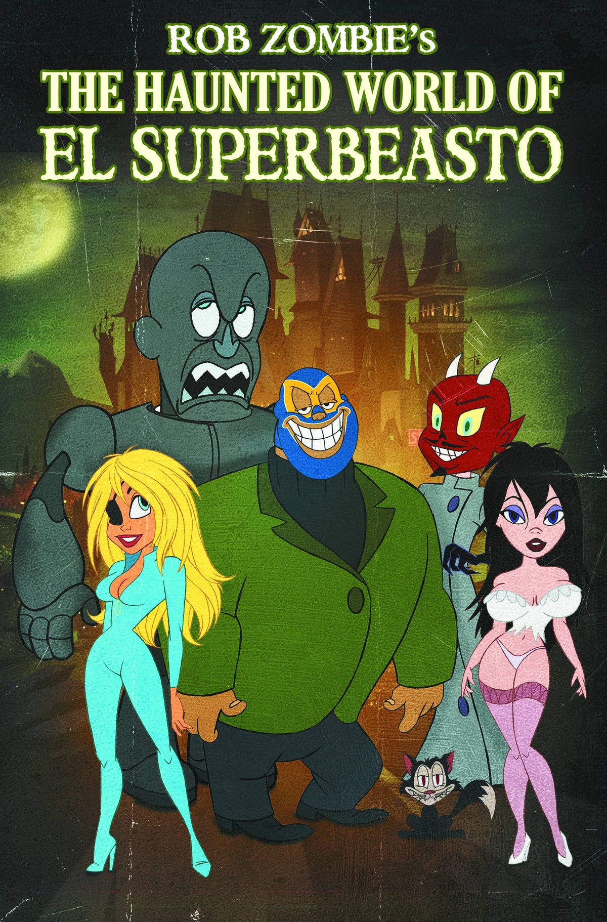 ROB ZOMBIE PRES HAUNTED WORLD OF EL SUPERBEASTO TP (NEW PTG)