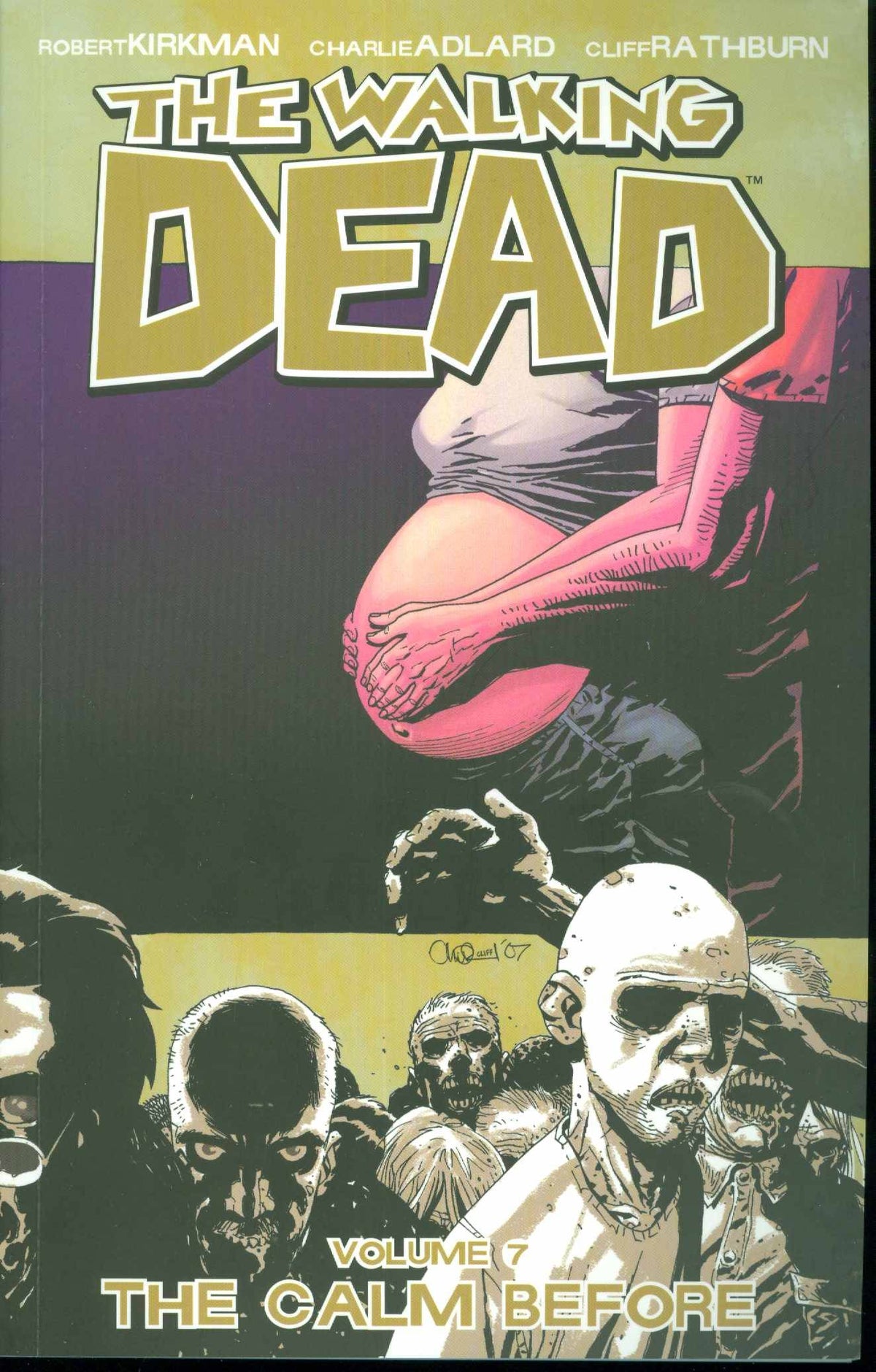 Walking Dead TP Vol 07 The Calm Before (New Ptg) (MR)