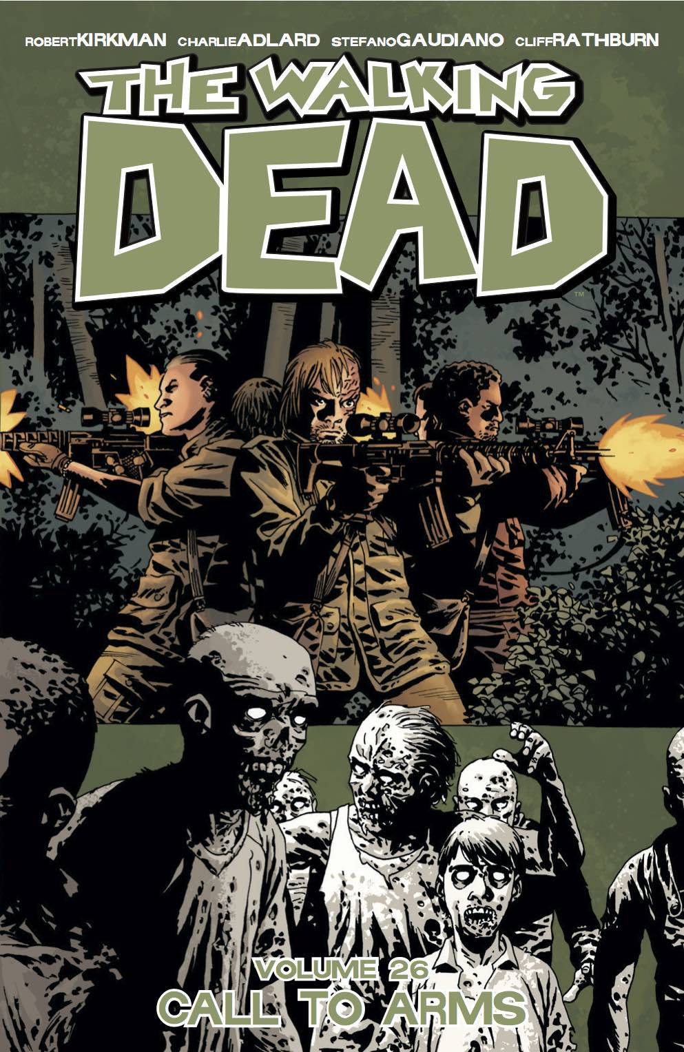 Walking Dead TP Vol 26 Call To Arms (MR)