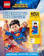 Lego DC Super Heroes: Superman to the Rescue! (Activity Book with Minifigure)
