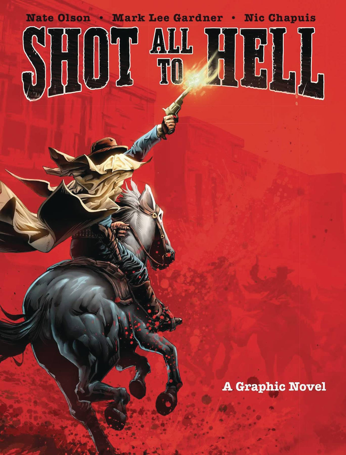 SHOT ALL TO HELL GN