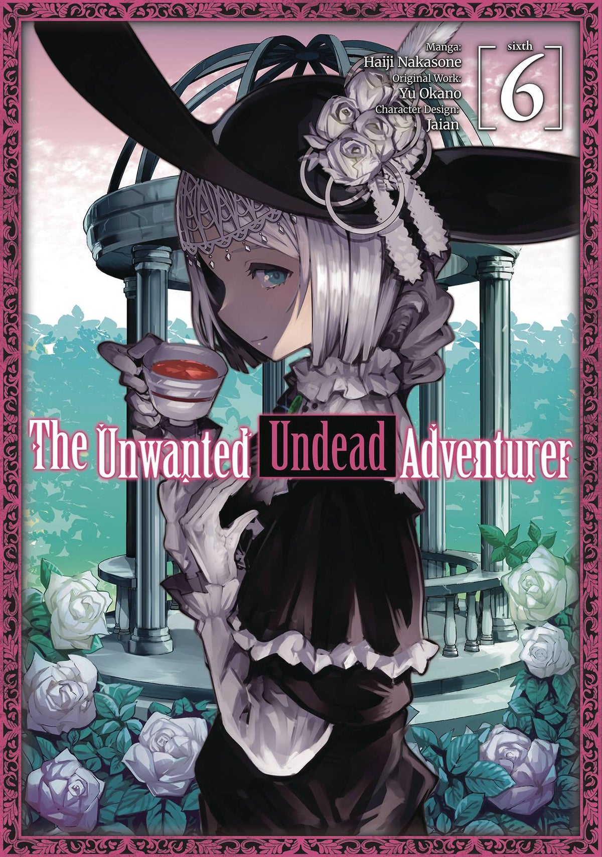 Unwanted Undead Adventurer GN Vol 06