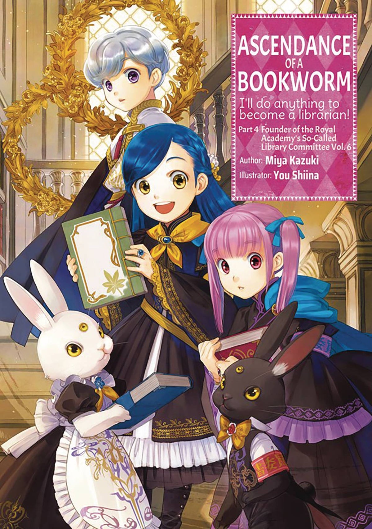Ascendance Of A Bookworm L Novel Part 4 Vol 6