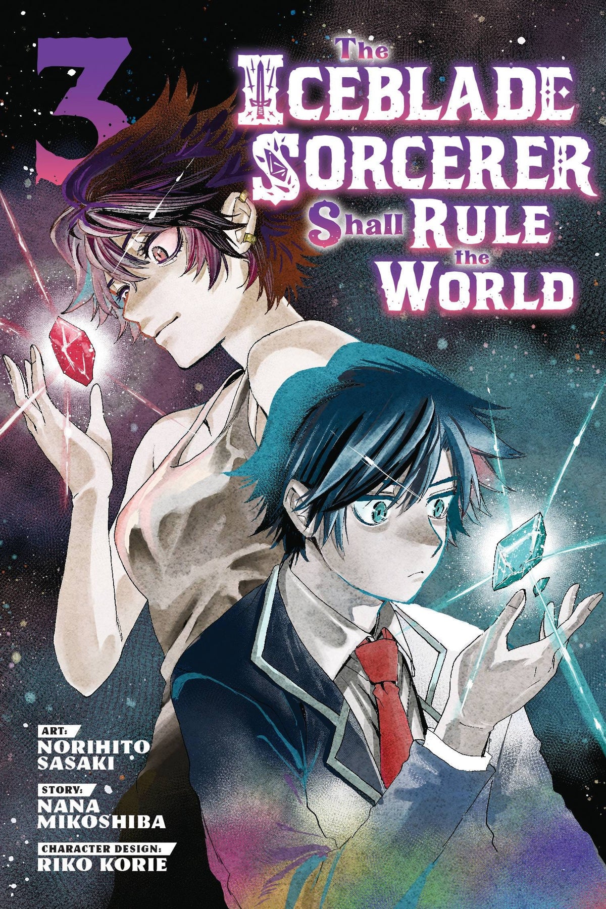 Iceblade Sorcerer Shall Rule World GN Vol 03