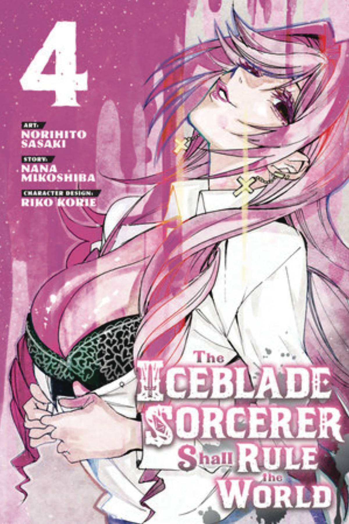 Iceblade Sorcerer Shall Rule World GN Vol 05
