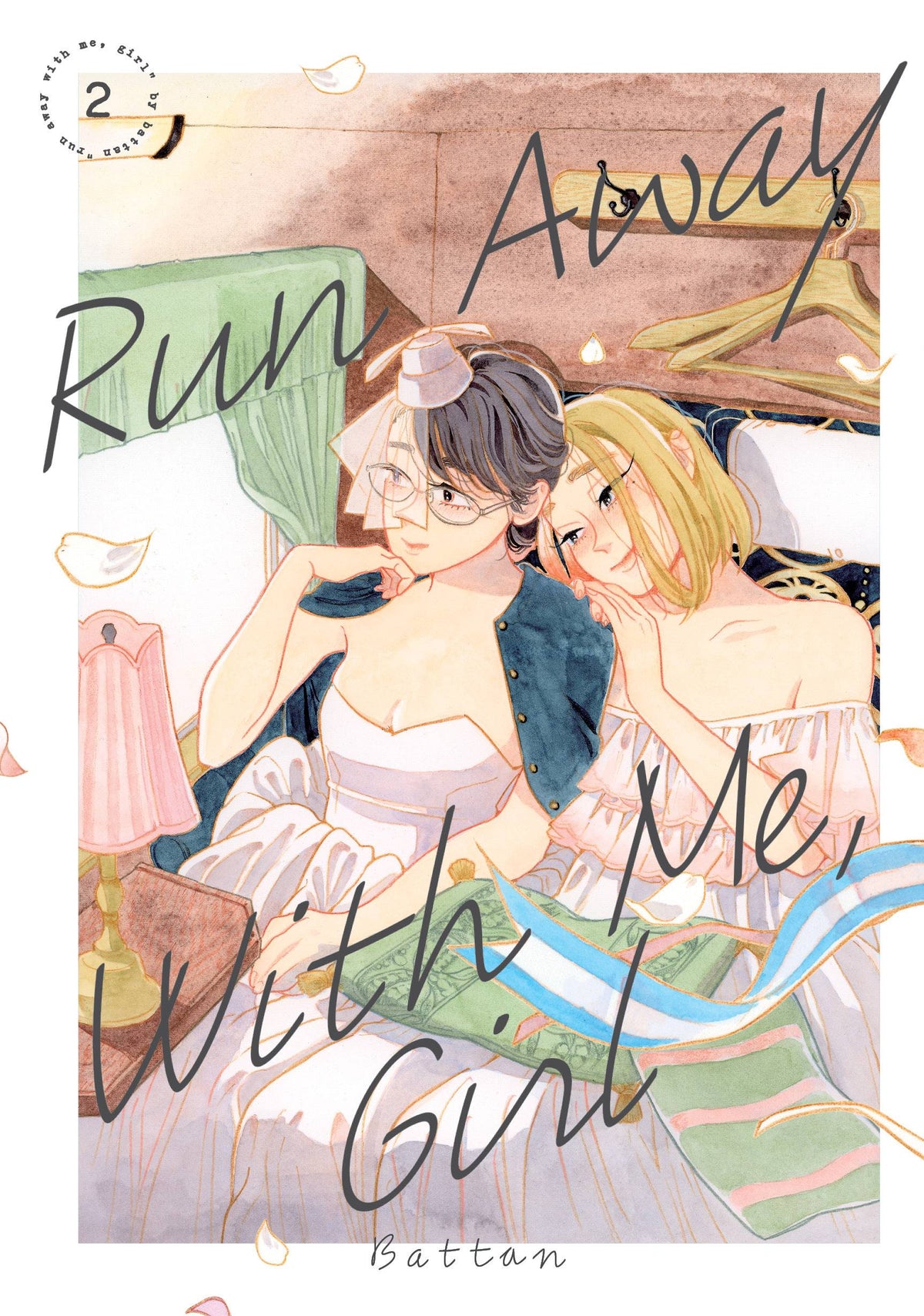 Run Away With Me Girl GN Vol 02