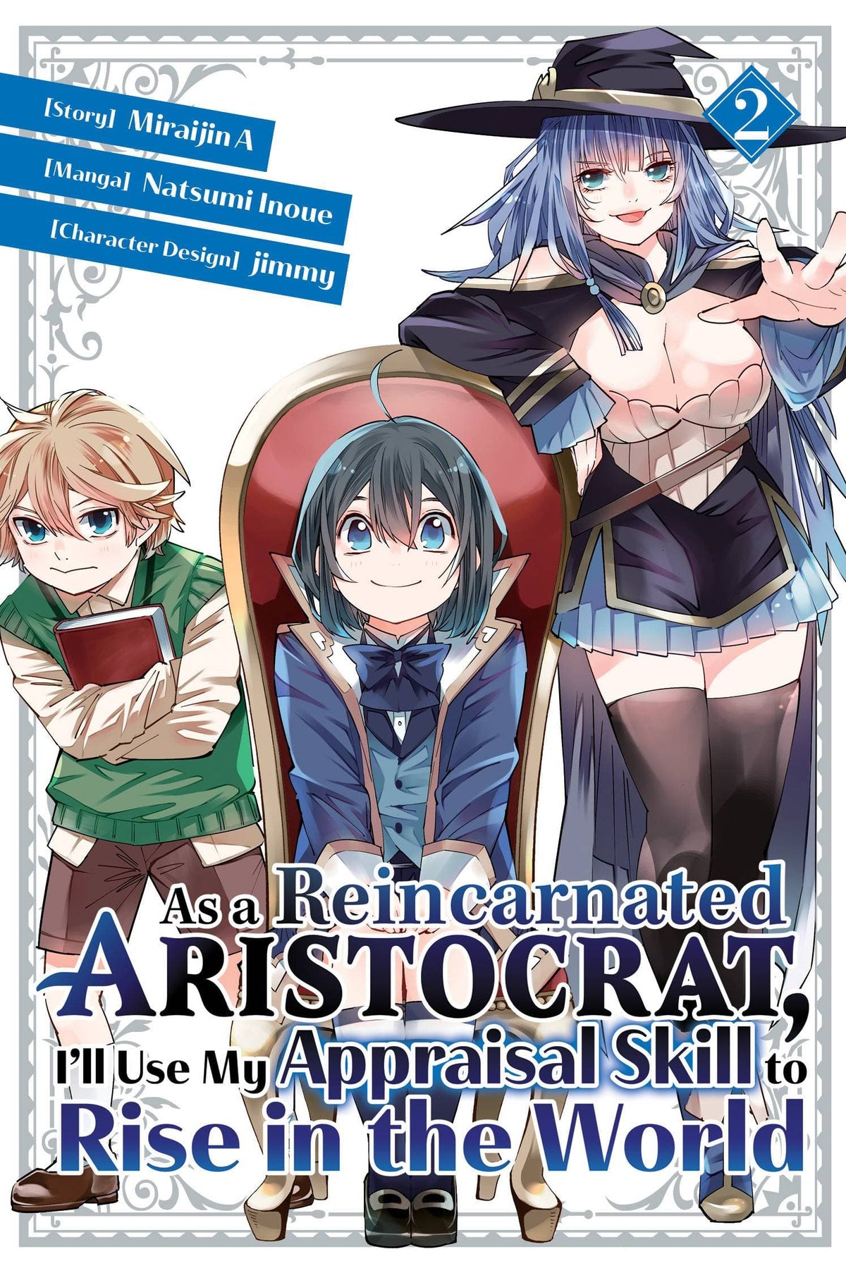 As A Reincarnated Aristocrat Use Appraisal Skill GN Vol 02 (