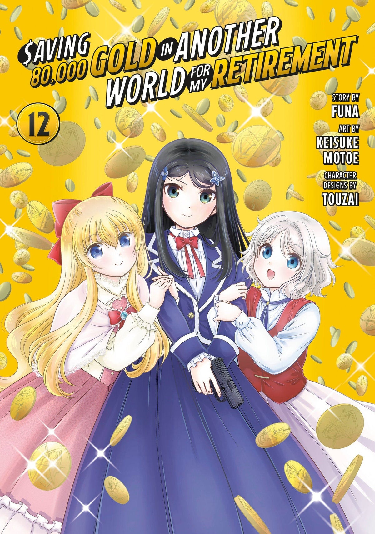 Saving 80 000 Gold in Another World for My Retirement 12 (Manga)