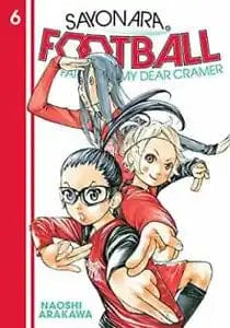 Sayonara Football GN Vol 06 Farewell My Dear Cramer