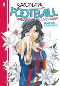 Sayonara Football GN Vol 08 Farewell My Dear Cramer