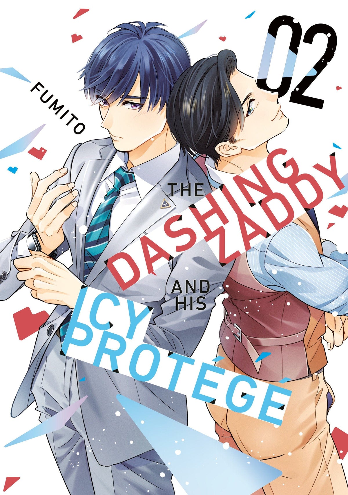 The Dashing Zaddy and His Icy Protégé