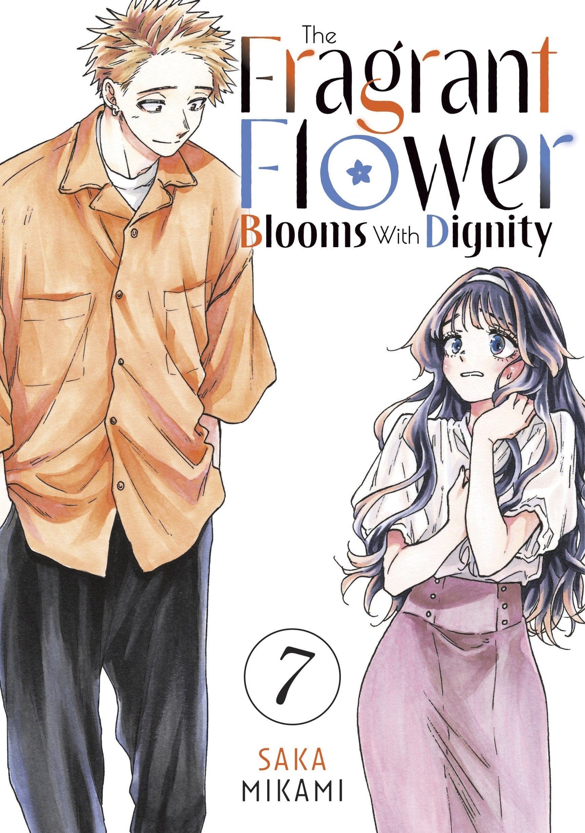 The Fragrant Flower Blooms With Dignity Vol 7
