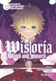 Wistoria Wand & Sword GN Vol 05