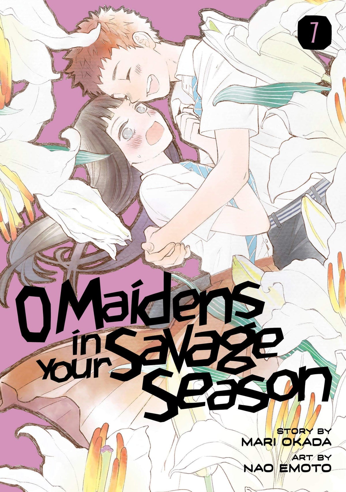O Maidens In Your Savage Season GN Vol 07