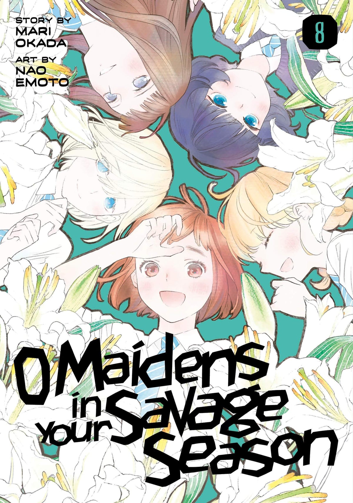 O Maidens In Your Savage Season GN Vol 08 (MR)