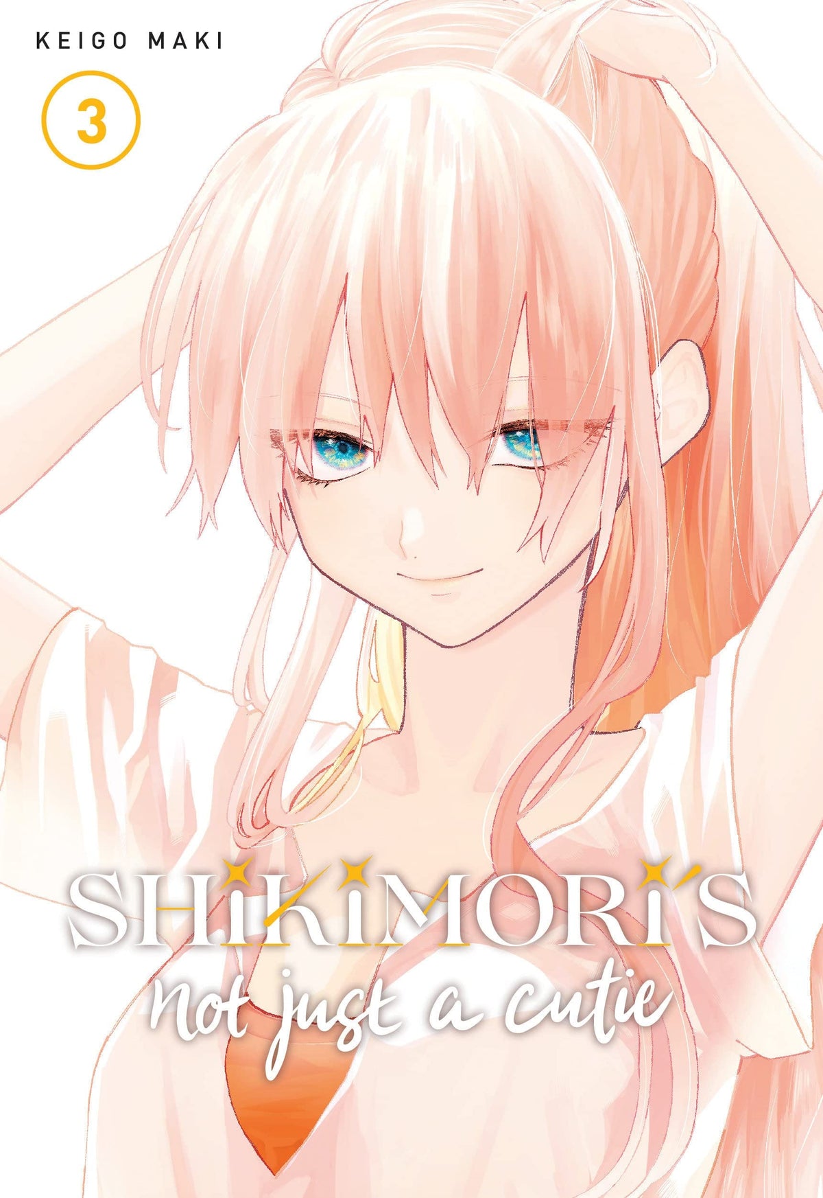 Shikimoris Not Just A Cutie GN Vol 03