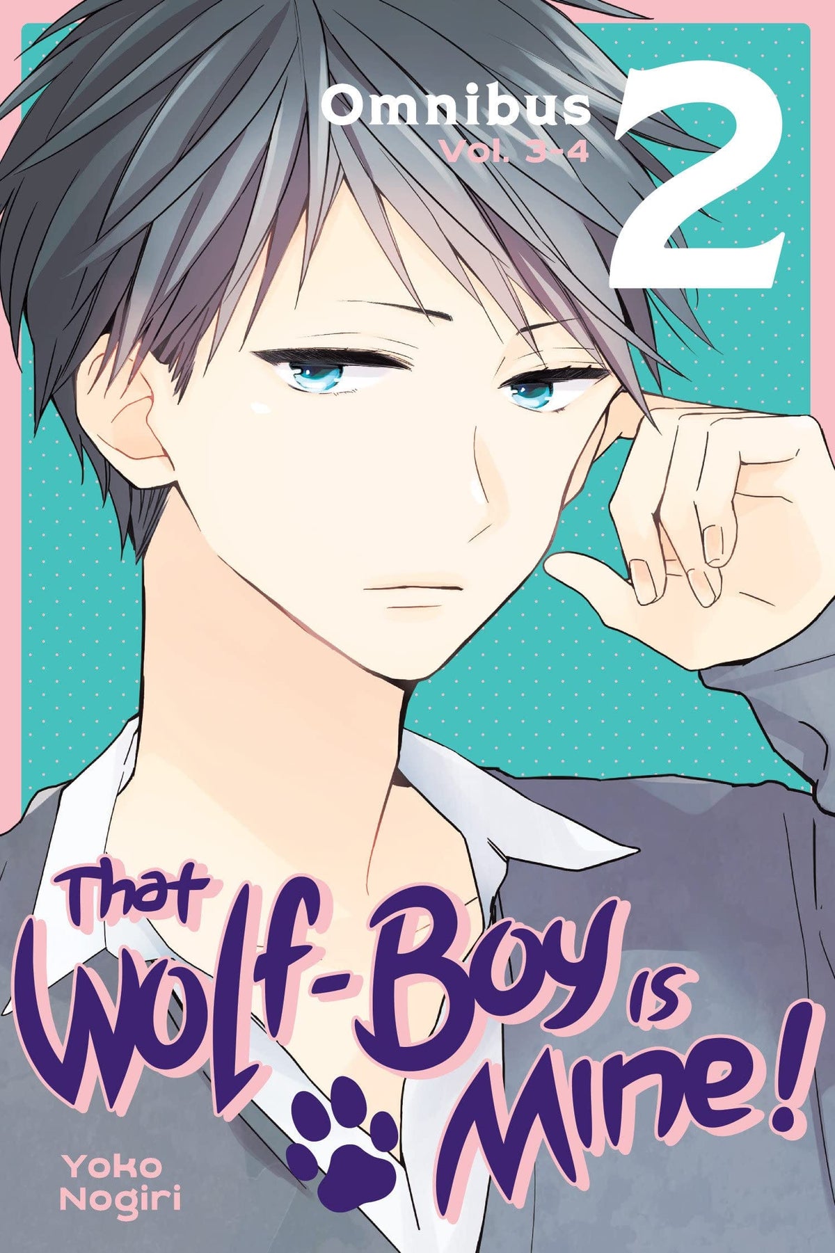 That Wolf Boy Is Mine Omnibus GN Vol 02 (Vol 3-4)