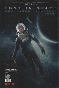 Lost In Space Countdown To Danger GN Vol 01 Px Photo Cvr