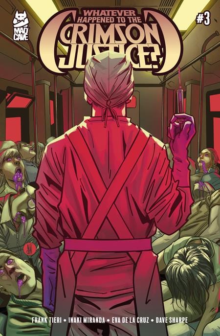 WHATEVER HAPPENED TO THE CRIMSON JUSTICE #3 (OF 5) (MR)