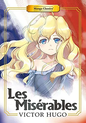 Manga Classics Les Miserables GN New Ptg