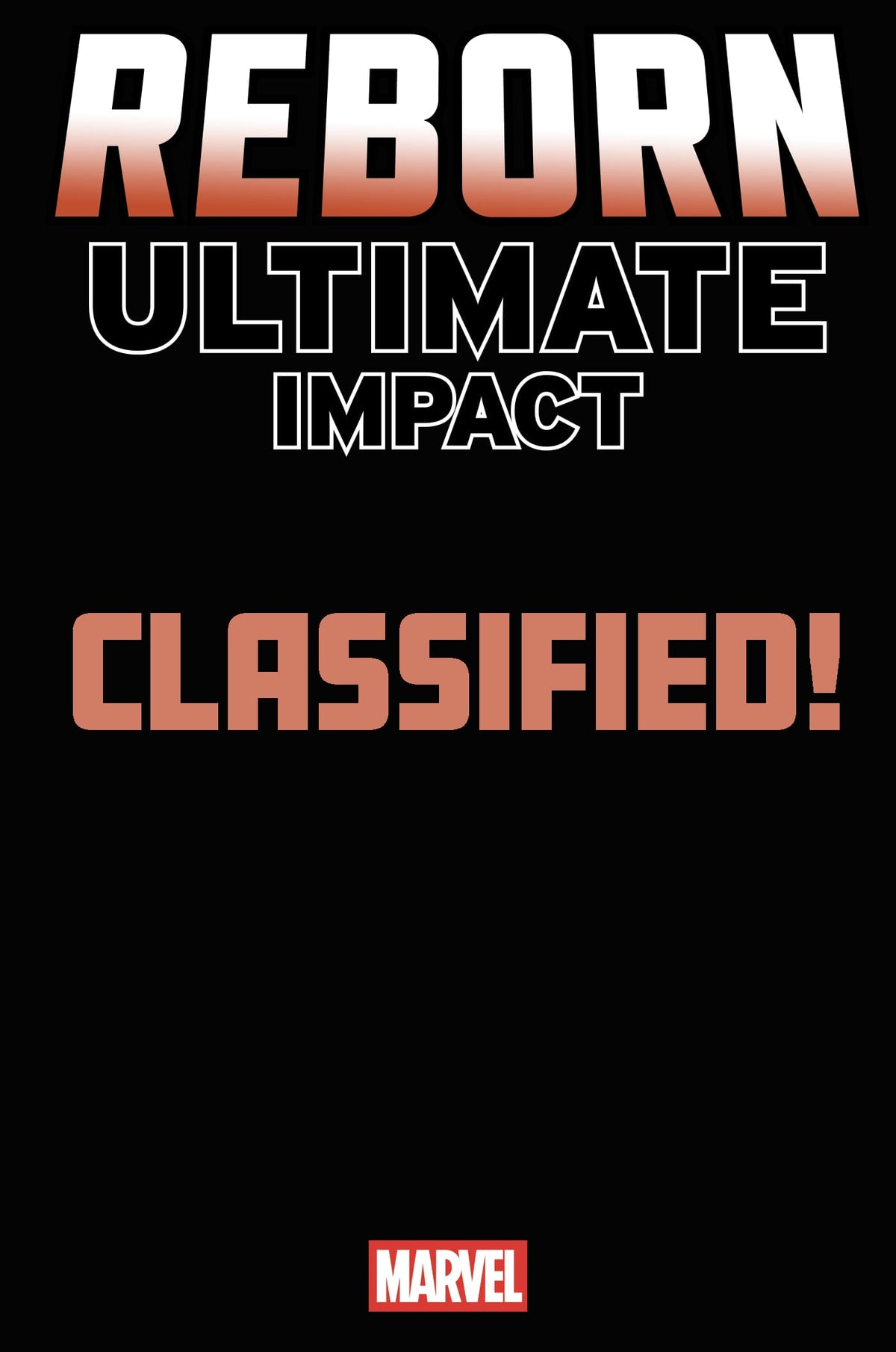 ULTIMATE IMPACT: REBORN #2 TBD ARTIST MAGIC: THE GATHERING VARIANT