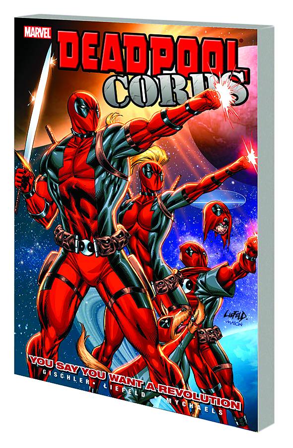 Deadpool Corps TP Vol 02 You Say Revolution
