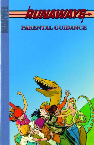 Runaways TP Vol 06 Parental Guidance Digest