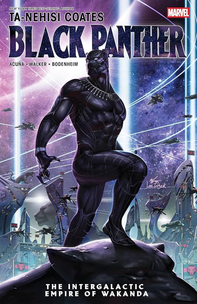 Black Panther By Ta-Nehisi Coates: The Intergalactic Empire Of Wakanda TP