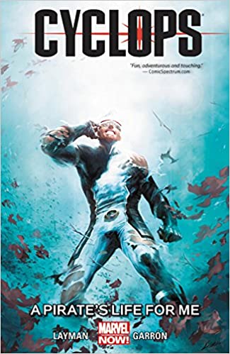 Cyclops TP Vol 02 Pirates Life For Me
