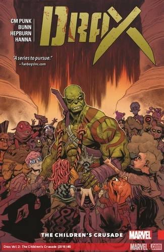 Drax TP Vol 02 Childrens Crusade
