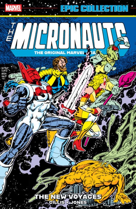 Micronauts Epic Collection: The Original Marvel Years – The New Voyages