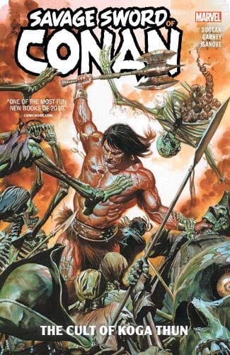 Savage Sword Of Conan TP Vol 01 Cult Of Koga Thun