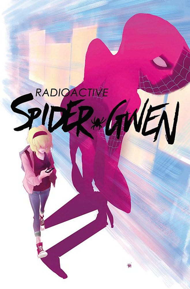 Spider-Gwen TP Vol 02 Weapon Of Choice