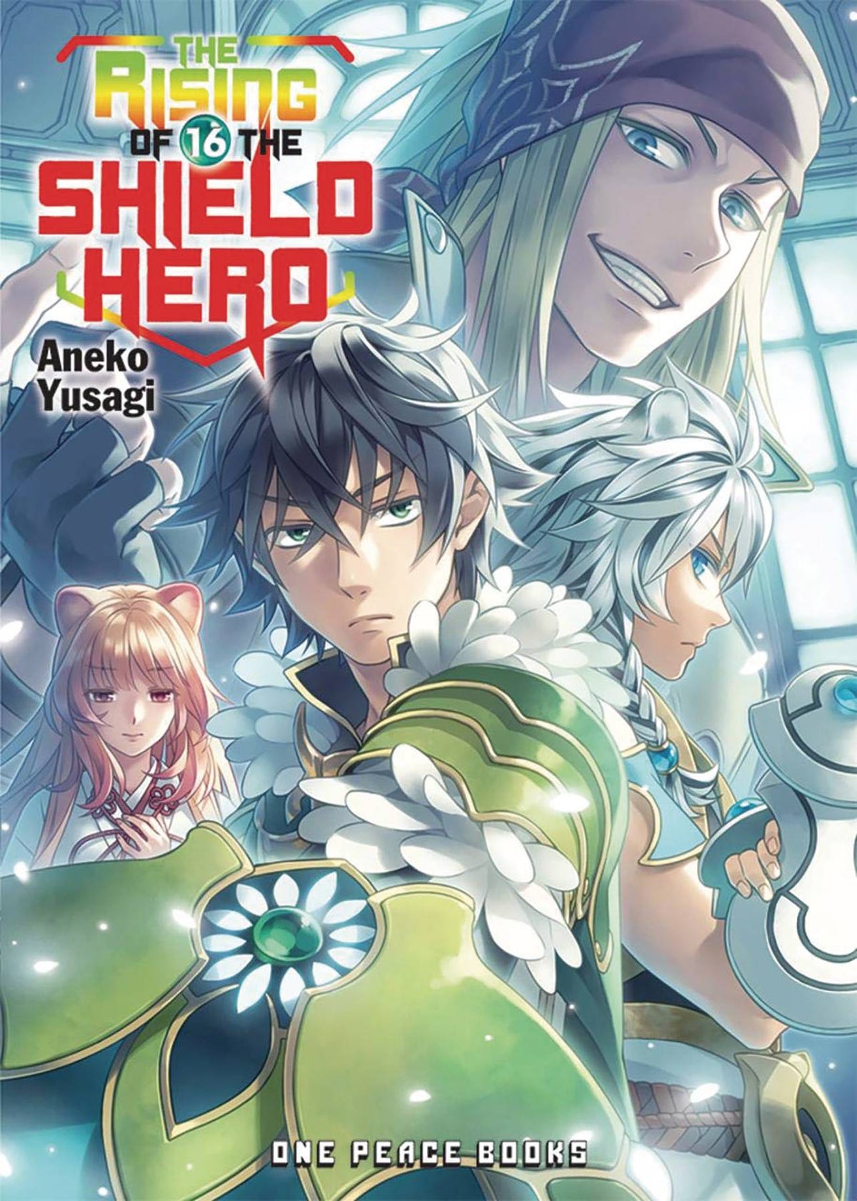 Rising Of Shield Hero Light Novel Vol 16