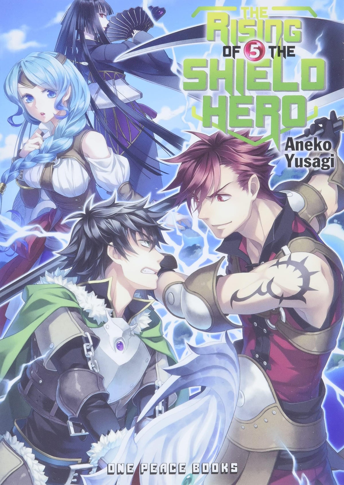Rising Of The Shield Hero Light Novel Vol 05