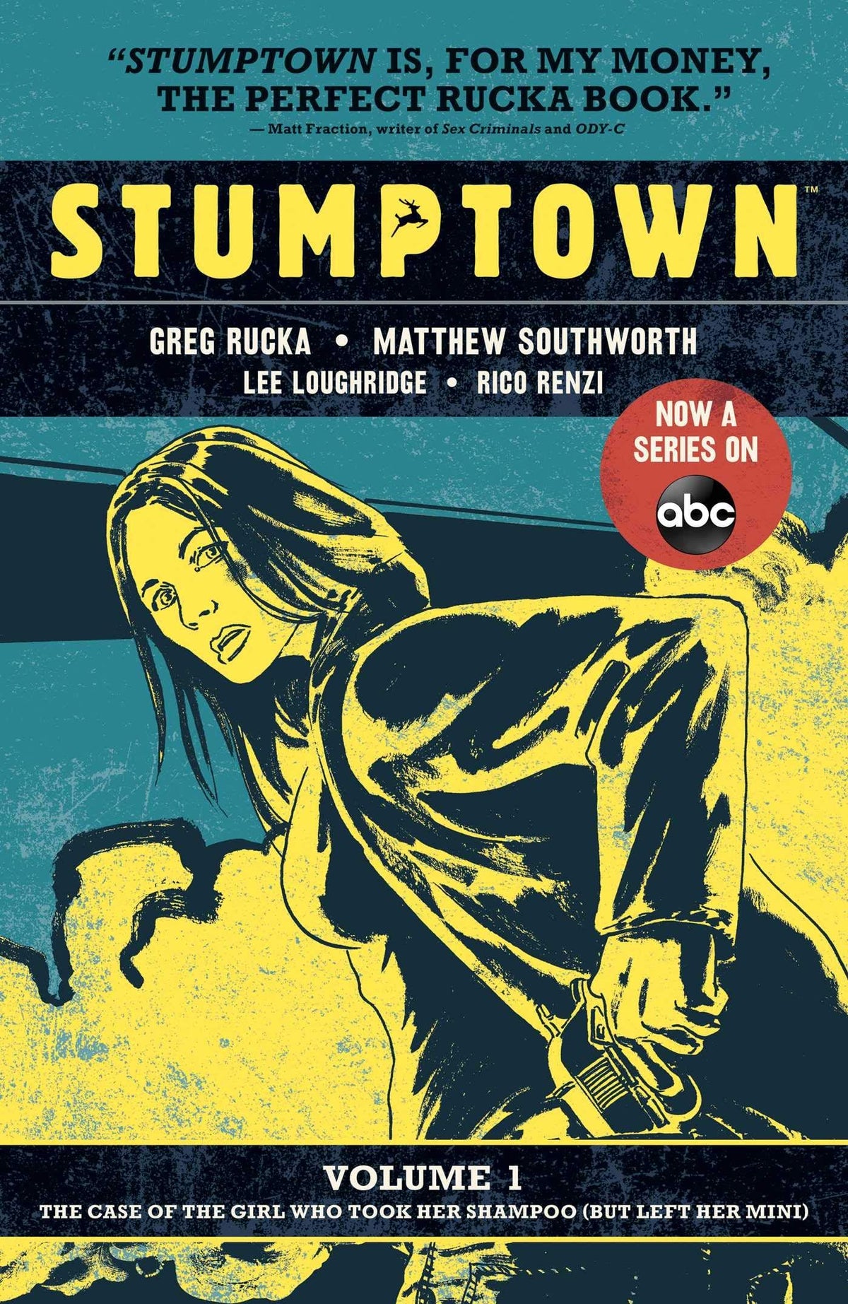Stumptown TP Vol 01 Case Of The Girl Who Took Her Shampoo But Left Her Mini (MR)